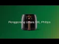 Penggoreng Udara XXL Philips - Teknologi Pengesan Pintar
