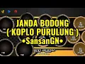 Lagu JANDA BODONG ( BELEKUK PURULUNG ) TikTok •SansanGN•