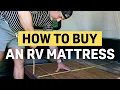 Four Tips You NEED To Know When Buying an RV Mattress