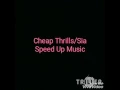 Lagu Cheap Thrills/Sia (Speed Up)