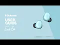 User Guide Sesh Evo True Wireless Earbuds Skullcandy