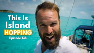 Island Hopping in the Exumas, Does it Get Better Than This? (Ep.138)   |  ⛵ The Foster Journey