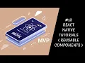 Reusable Components React Native Tutorials For Beginners Sanket Sabale Codemock