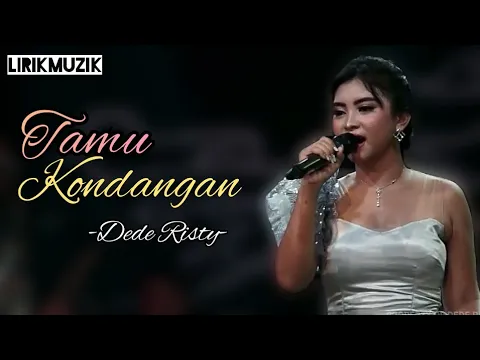 Download MP3 Tamu Kondangan - Dede Risty | LIRIK