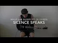 While She Sleeps - SILENCE SPEAKS (Ft. Oli Sykes) Guitar Cover