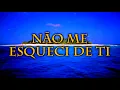 Hinário Adventista 499 - NÃO ME ESQUECI DE TI