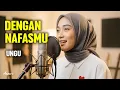 Lagu UNGU - DENGAN NAFASMU  Reggae Cover by Ameera