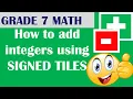 How to Add Integers Using Signed Tiles