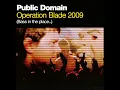 Operation Blade 2009 (Bass in the Place)