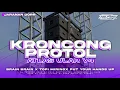 Download Lagu DJ KRONCONG PROTOL X TOPI MIRING X ATLAS ULAR V4 Viral Tiktok • Jaranan Dorr | ALFIN REVOLUTION
