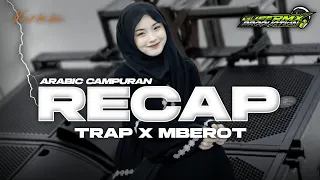 dj arabic recap trap x mberot gufron rmx prdctn 
