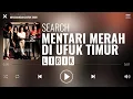 Download Lagu Search - Mentari Merah Di Ufuk Timur [Lirik]