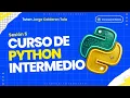 Curso de Python Intermedio - Sesion 5 Funciones Lambda Modulos Predefinidos