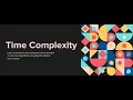 time complexities for iterative algorithms part 2