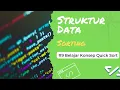Belajar Konsep Quick Sort Struktur Data Sorting