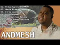 Download Lagu ANDMESH - PUTUS TAPI CINTA | Full Album | Putus Tapi Cinta (15 Hits Lagu Terbaru \u0026 Terpopuler 2022)