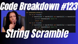 Code Breakdown - String Scramble