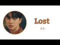 【和訳/カナルビ】Lost - ディオ ギョンス (D.O.)