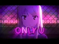 Lagu lil happy lil sad - only u (lyrics) | AMV