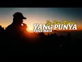Download Lagu GIHON MAREL - YANG PUNYA - ( REMIX_DAUD REMIXER )NewMix2K23