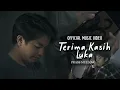 Download Lagu Terima Kasih Luka - Prass Mellow (Official Music Video)