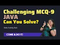 MCQ-9 Tricky Java Coding Interview Questions IntelliSkills