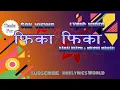 Download Lagu Fika Fika- Kamal Khatri and Melina Mainali || Lyrics Video