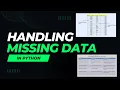 Handling Missing Values in Data with Python Machine Learning