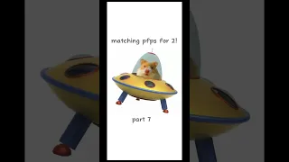 matching pfps for 2 part 7