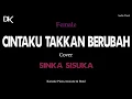 Cintaku Takkan Berubah - Anie Carera (Audio Cover Sinka Sisuka)