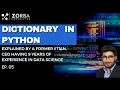 Dictionary in Python Yash Chaudhary Zorba Consulting