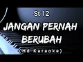 Download Lagu Jangan Pernah Berubah - St 12 ( Hd Karaoke )
