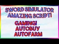 Roblox NEW Sword Simulator Script Exploit GUI Pastebin 2022