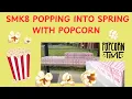 SMK8 Popcorn Day