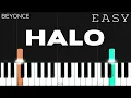Beyonce - Halo EASY Piano Tutorial