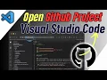 How To Open Github Project In Visual Studio Code 2025 Download Setup Run Projects Like a Pro