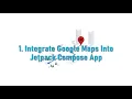 Mastering Google Maps Integration in Android Compose