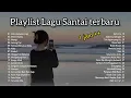 Download Lagu Playlist Lagu Santai || Top hits Spotify lagu pop Indonesia