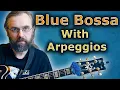 Blue Bossa - Soloing with Arppeggios
