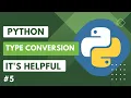 Learn Type Conversion in Python In Hindi