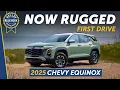 2025 Chevy Equinox First Drive