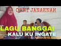 LAGU BANGGAI KALU KU INGATE ORNI JANAENAH
