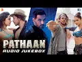 Lagu Pathaan Full Song Audio Jukebox | Vishal \u0026 Sheykhar, Sanchit \u0026 Ankit | Arijit Singh, Shilpa, Kumaar