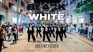 Download [KPOP IN PUBLIC] DREAMCATCHER (드림캐쳐) - Black Or White (One Take) + INTRO Dance Cover W.O.L Barcelona MP3