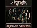 Lagu Anthrax - Armed and Dangerous (Full Album E.P.) (1985)