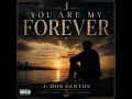 You Are My Forever