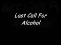 Last Call For Alcohol- $Price$ feat. Phantom