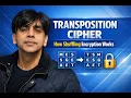 Transposition Cipher Explained How Shuffling Encryption Works