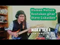 Lagu NADA \u0026 TALK 4 - HUMAN NATURE \u0026 SENTUHAN GITAR STEVE LUKATHER