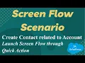 Download Lagu Screen Flow Scenario - Create Contact related to Account - Launch Screen Flow through Quick Action